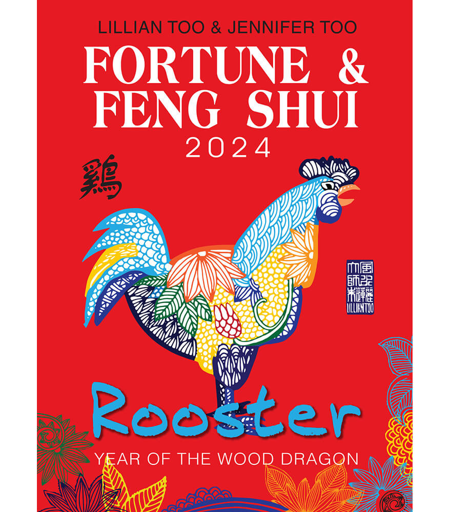ROOSTER Lillian Too & Jennifer Too Fortune & Feng Shui 2024